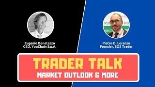 Trader Talk